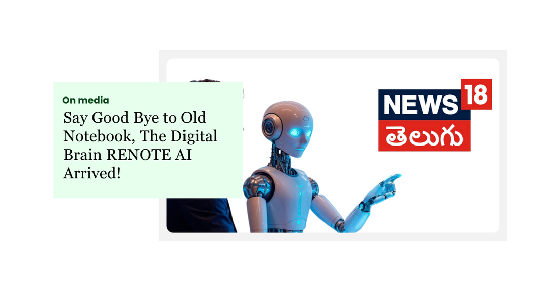 Say goodbye to old notebooks the new digital brain ReNote AI has arrived!